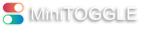 MiniToggle